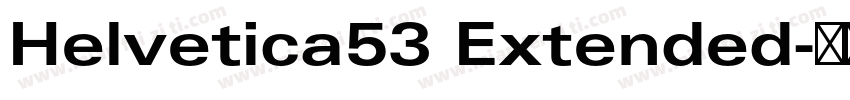 Helvetica53 Extended字体转换
